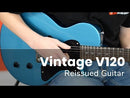 Vintage V120 Reissued Electric Guitar ~ Gun Hill Blue